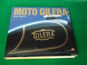 洋書 MOTO GILERA(Brizio Pignacca)※カバーに傷み、少し角破れあり