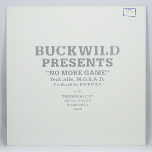 【未使用・2003年】　BUCKWILD PRESENTS　AILE　NO MORE GAME feat. M.O.S.A.D.／PERSONALITY feat. BIGZAM　レコード　TOKONA-X　EQUAL