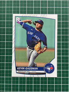 ★TOPPS MLB 2023 BIG LEAGUE #70 KEVIN GAUSMAN［TORONTO BLUE JAYS］ベースカード「COMMON」★