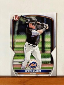 【2023 Bowman Draft】BD-41 Drew Gilbert New York Mets