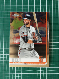 ★TOPPS MLB 2019 TOPPS CHROME #125 BRANDON BELT［SAN FRANCISCO GIANTS］ベースカード 19★