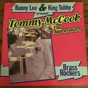 LP★TOMMY McCOOK AND THE AGGRAVATORS/BRASS ROCKERS/トミー・マクック BUNNY LEE & KING TUBBY レアジャケ