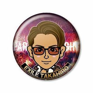 EXILE TAKAHIRO 缶バッジ PARTY ALL NIGHT ガチャ トラステ