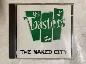 CD UK盤 The Toasters The Naked City PHZCD-55