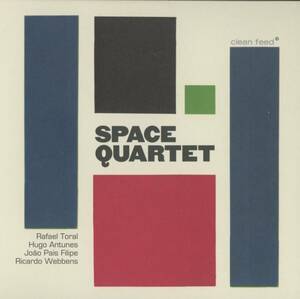 Rafael Toral, Hugo Antunes, Joao Pais Filipe, Ricardo Webbens - Space Quartet ; Clean Feed CF479CD