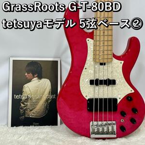 美品！GrassRoots G-T-80BD tetsuyaモデル 5弦ベース②