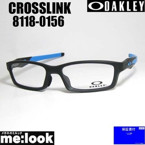 OAKLEY オークリー OX8118-0156 眼鏡 メガネ フレーム サングラス CROSSLINK クロスリンク 度付可 サテンブラック　OX8029