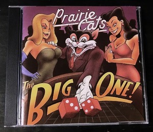 Prairie Cats レア CD ネオ リバイバル スウィング ネオロカ ジャンプ ロカビリー ビッグバンド ジャズ Neo Swing Jazz Jive Jump blues