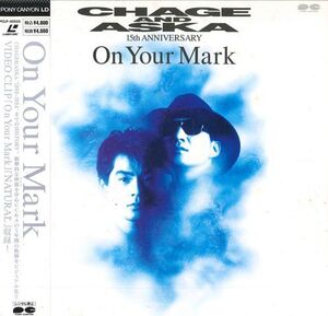 LASERDISC Chage & Aska 15th Anniversary On Your PCLP00525 PONY CANYON Japan /00500