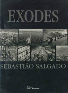 Sebastiao Salgado: EXODES