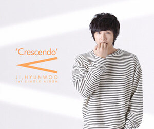 ◆チヒョヌ 『Crescendo』 ◆THE NUTS韓国廃盤