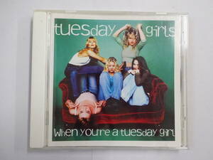 ■tuesday girls/when you