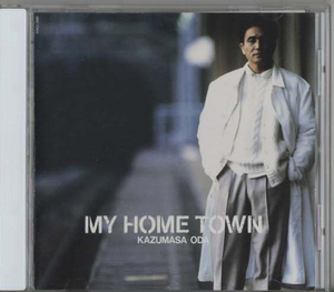 ★小田和正｜MY HOME TOWN｜そのままの君が好き またたく星に願いを 風の坂道｜FHCL-2001｜1993/10/27