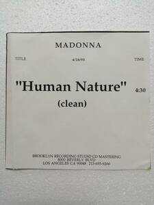 【非売品プロモCDシングル】Madonna Human Nature clean version USAオリジナル マドンナ　ヒューマン・ネイチャー　CD-R