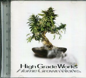 即買　CD盤　ホーム・グロウン High Grade Works　　HOME GROWN feat.Jumbo Maatch,Takafin & Boxer Kid