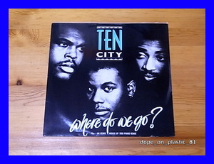 Ten City / Where Do We Go?/ペラジャケ/UK Original/5点以上で送料無料、10点以上で10%割引!!!/12