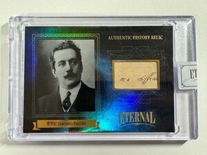 75枚限定 2024 Eternal Cuts Giacomo Puccini ジャコモ・プッチーニ 手書部分 レリックカード Relic Card