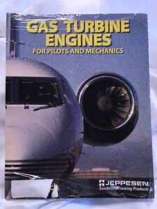 GAS TURBINE ENGINS FOR PILOTS AND MECHANICS JEPPESEN ガスタービンエンジン