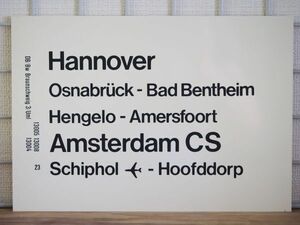 DB ドイツ国鉄 サボ Hannover Amsterdam スキポール空港