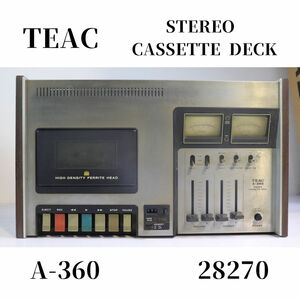 【ジャンク品】【通電OK】TEAC A-360 ステレオカセットデッキ STEREO CASSETTE DECK 28270_BFE_B0903-F018