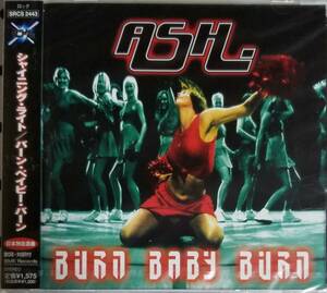 B57新品日本盤/送料無料■ASH(アッシュ)「シャイニングライト/BurnBabyBurn」CD