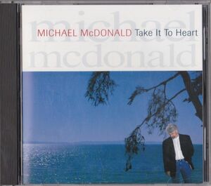 【国内盤】Michael McDonald Take It To Heart WPCP-3508