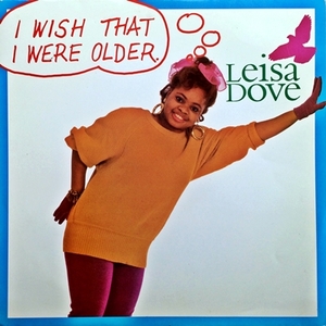 【Disco 12】Leisa Dove / I Wish That I Were Older
