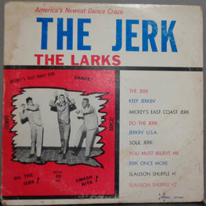 《SOUL/R&B LP》 LARKS - THE JERK (sl240711025) *us original