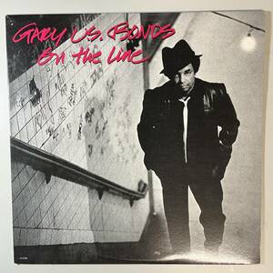 50191★美盤【US盤】 GARY U.S. BONDS / On The Line 