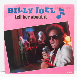 BILLY JOEL-Tell Her About It (UK Orig.7/Matte PS)