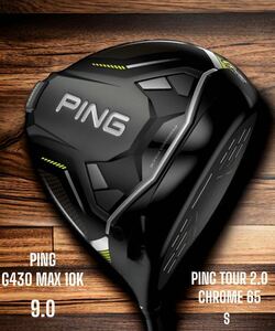 PING ピン G430 MAX 10K ドライバー 9.0 S PING TOUR 2.0 CHROME 65