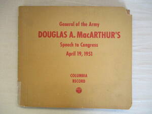 C3　希少！　SP盤レコード　陸軍大将 ダグラス・A・マッカーサーの議会での演説　レコード5枚セット　1951年4月　コロンビアレコード　