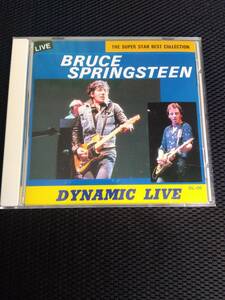 Bruce Springsteen Dynamic Live - The Super Star Best Collection (Live In America 1978 - 1992)