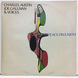 ★即決 Charles Austin - Joe Gallivan / Peace on Earth オリジナル newage SPIRITUAL deep jazz