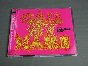 the brilliant green/CALL MY NAME★帯付きCD