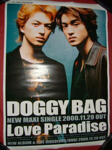 【ポスターH2】 DOGGY BAG LOVE PARADISE 非売品!筒代不要! 