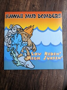 中古美品　カラーレコード　HAWAII MUD BOMBERS / Low Ridin