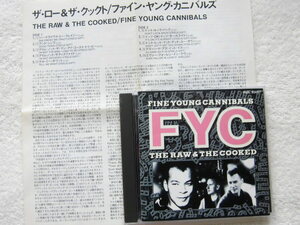 国内盤 / Fine Young Cannibals / The Raw & The Cooked / 人気曲「She Drives Me Crazy」収録 / Pete Shelley / David Z / 1989