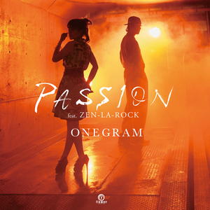 ONEGRAM / PASSION feat. ZEN-LA-ROCK (7)