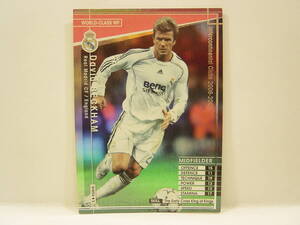 ■ WCCF 2006-2007 WWF デイビッド・ベッカム　David Beckham 1975 England　Real Madrid CF Spain 06-07 World‐Class WF