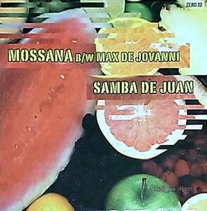 ★☆Mossana b/w Max De Jovanni「Samba De Juan」☆★