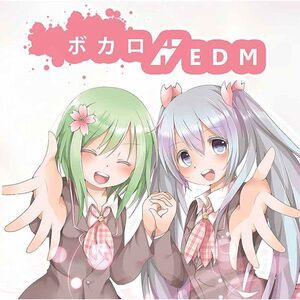 ボカロEDM　-Spacelectro-