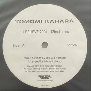 稀少 プロモ 華原朋美 TOMOMI KAHARA / I BELIEVE 2004 PROMO / レコード 安室奈美恵 浜崎あゆみ TRF 宇多田ヒカル