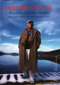 【洋書/ドイツ語/クラシック音楽/フリードリヒ・グルダ 】Friedrich Gulda Wanderer zwischen Welten ※特典DVD『THE LEGACY』付！