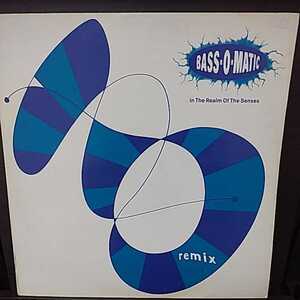 12inch UK盤/BASS-O-MATIC IN THE REALM OF THE SENSES REMIX