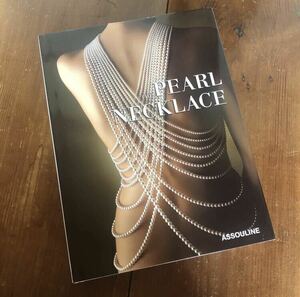 〈送料無料〉ミキモト THE PEARL NECKLACE 写真集 アートブック 美術書 真珠 パール フォトブック