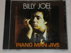 ■BILLY JOEL／PIANO MAN JIVE■