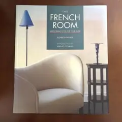 『THE FRENCH ROOM』ELIZABETH WILHIDE