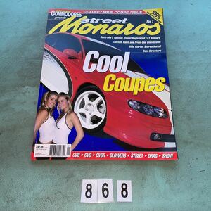 NO.868 street monaros 洋書　雑誌　車　車専門誌