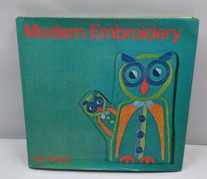 洋書◆刺繍 Modern Embroidery 刺しゅう Ike Rosen 1972年発行 ドイツ A Batsford Book 当時物